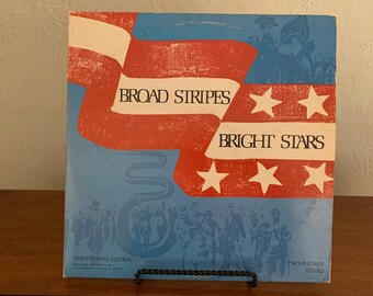 Vintage “Broad Stripes Bright Stars” 1976 Bicentennial Edition 2 LP Record Set