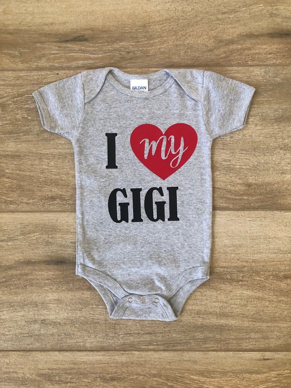 i love my gigi onesie