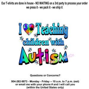T-shirt - AUTISM Awareness, I (Heart) Teaching Children with