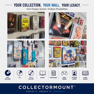 May include: A wall-mounted display system featuring clear plastic mounts holding various collectibles including CDs, vinyl records, video games, and books. The text reads: YOUR COLLECTION. YOUR WALL. YOUR LEGACY. One Display System. Endless Possibilities.