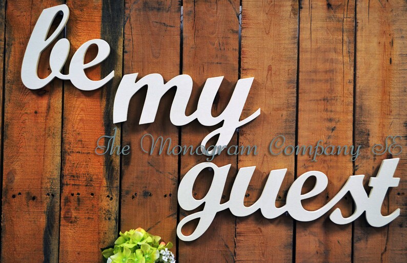 be my guest sign, be our guest, wooden letters guest wood sign wall decor image 1
