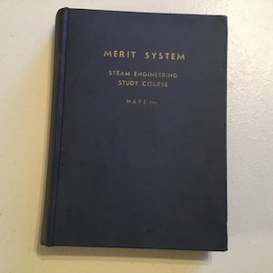 1946 Merit System Steam Engineering hard cover illustrated Study Course second  edition first printing USA reference guide book