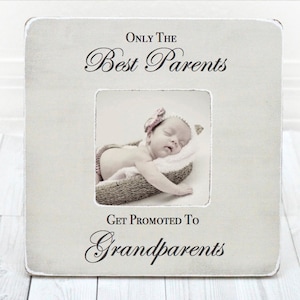 Grandparent Frame New Grandparent Frame Grandma Frame Grandpa Frame Only the Best Parents Get Promoted To Grandparents Mothers Day Gift