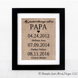 Personalized Papa Gift, Christmas Gift for Grandfather, My Greatest Blessings Call Me Papa, Burlap Print, Grandchildren Name Wall Art,