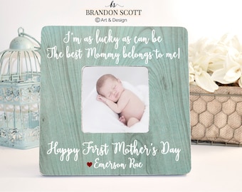 Mothers Day Gift For Mom Best Mom First Mother's Day Gift Mom Frame New Mom Gift I'm As Lucky As Can Be, 1st Mothers Day Frame Gift