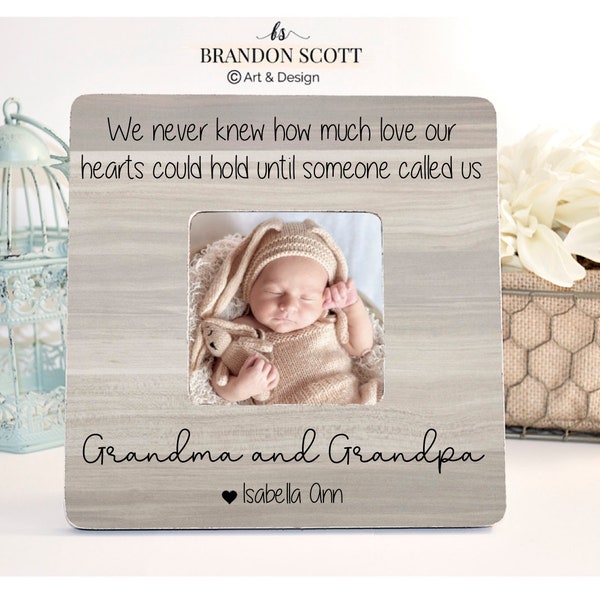 New Grandparent Gift, First Grandchild, Grandparent Picture Frame, We never knew how much love, Grandparent Gift, Personalized Frame
