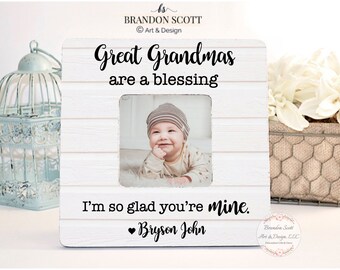 May include: White wooden picture frame with a black inscription that reads "Great Grandmas are a blessing I'm so glad you're mine. Bryson John". A photo of a baby boy is in the frame.