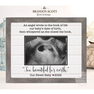 Too beautiful for earth, Miscarriage gift, Memorial Frame, Miscarriage Stillborn Memorial Gift, Baby Remembrance Gift, Infant Loss Gift image 1
