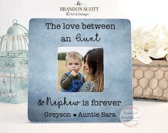 Mothers day gift for Aunt Auntie Sister Gift From Nephew Niece Personalized Picture Frame The Love Between an Aunt and Nephew is Forever