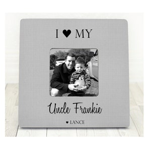 Fathers Day Gift for Uncle Gift Brother Gift Gifts for Uncles Uncle Frame Personalized Gifts I Love My Uncle