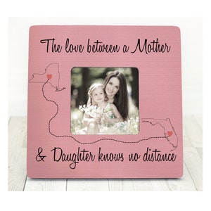 Mothers Day Gift for Mom Picture Frame Personalized Gift for Mom Long Distance Mother Daughter Personalized States mother daughter frame