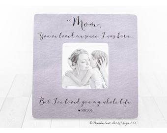 Mothers Day Gift for Mom Personalized Picture Frame, Mom Frame, Mom Gift, Mother of the Bride Gift, Grandma Frame, Gift from Daughter Son