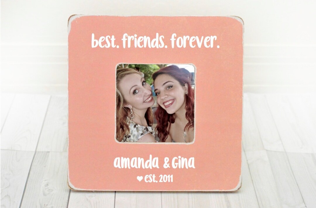 Best Friend Picture Frame Best Friends Picture Frame Best Etsy