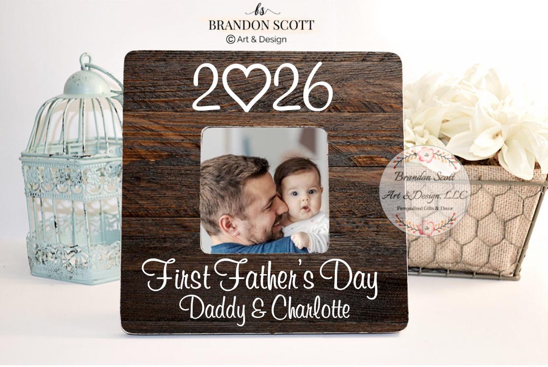 Personalized First Father's Day Picture Frame: Custom Daddy Gift, 1st ...