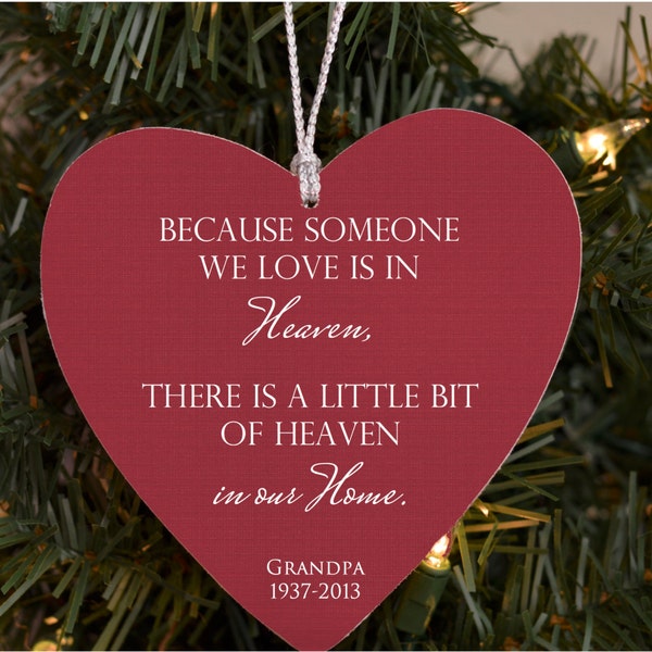 Memorial Christmas Ornament Because someone we love is in Heaven Ornament in memory of loved ones memorial gift