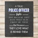 PRINTABLE Art Gender Neutral Police Officer Quote Police Wall Art