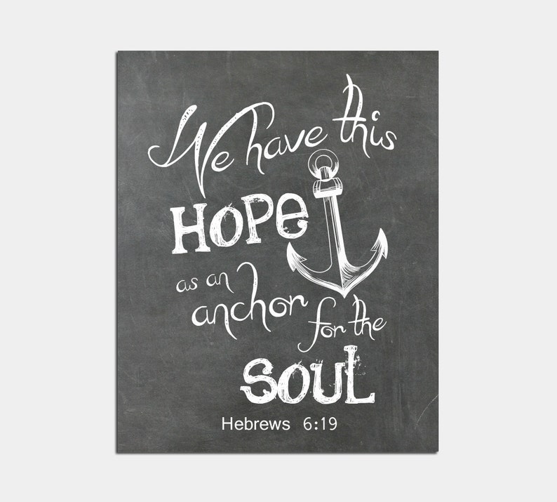 PRINTABLE ART Anchor Wall Art Bible Verse Wall Art Hope Etsy