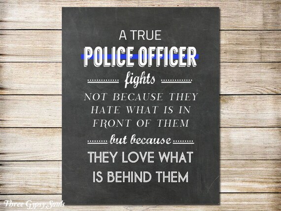 Printable Art Gender Neutral Police Officer Quote Police Wall Etsy