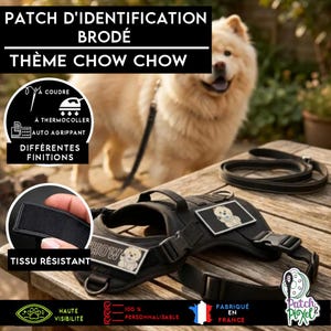 CHOW CHOW patch écusson broderie de harnais ou pour customiser différents supports textiles