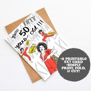 SNL I’m Fifty Sally O’Malley Birthday Card