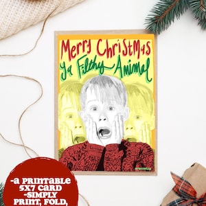 Home Alone Merry Christmas Ya Filthy Animals Hand Drawn Holiday Christmas Card