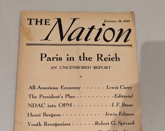 The Nation Magazine January 18, 1941 WWII World War 2 I.F. Stone W.E Woodward