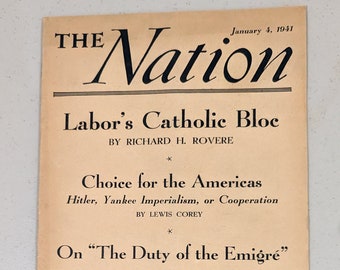 The Nation Magazine January 4, 1941 WWII World War 2 Americas Labor Catholic