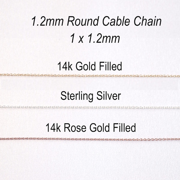 Chaîne de câble ronde de 1,2 mm - Choisissez une chaîne de câbles remplie d’or 14 carats, d’argent sterling, de chaîne de câbles remplie d’or rose 14 carats, chaîne très mince, payez à pied, en vrac