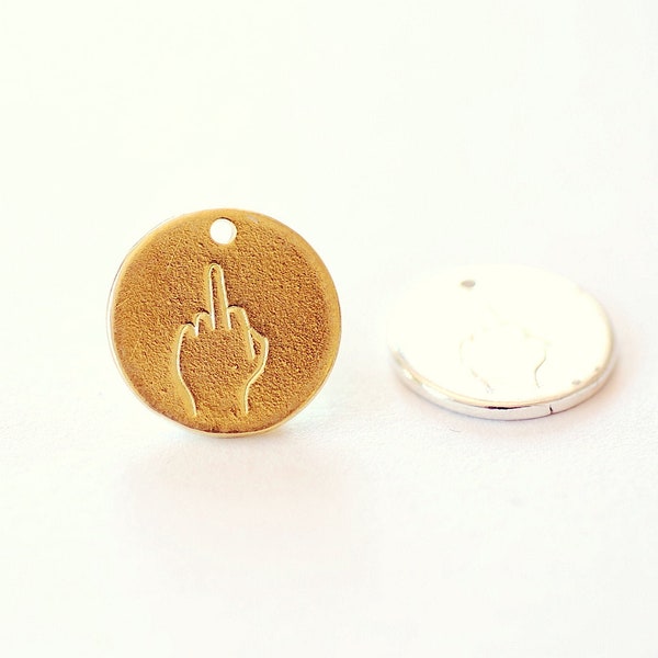 Middle Finger Hand Gesture Silhouette Charm Pendant Disc 18k Gold or 925 Sterling Silver Stamping Disc F U Necklace Charm, 551