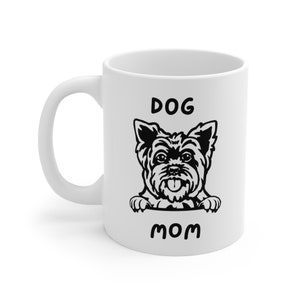 Dog Mom Mug Yorkshire Dog Owner Coffee Cup Pet Owner Coffee Mug Yorkie Mom