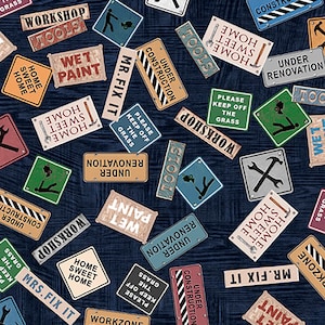 May include: A navy blue background is covered with various signs related to home repair and construction. Signs include "Workshop", "Wet Paint", "Home Sweet Home", and "Under Construction". The signs are in various colors and shapes.