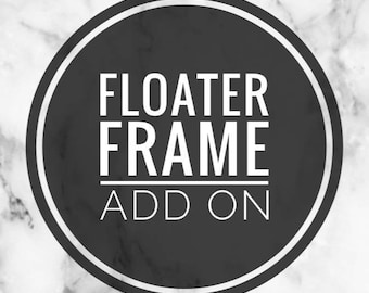 Floater Frame ADD ON for Pet Portraits