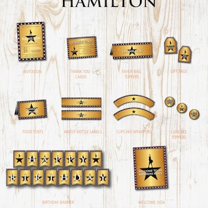 Hamilton Birthday Party Printables Pack- Decorations w/ invitations - Banner, Cupcake toppers, Favor bag toppers, labels etc - instant DL