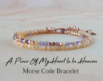 Amethyst Morse Code Bracelet A Piece Of My Heart Is In Heaven Miscarriage Gift Infant Loss of Father Gift Loss of Husband Memorial Bracelet
