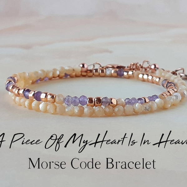 Amethyst Morse Code Bracelet A Piece Of My Heart Is In Heaven Miscarriage Gift Infant Loss of Father Gift Loss of Husband Memorial Bracelet
