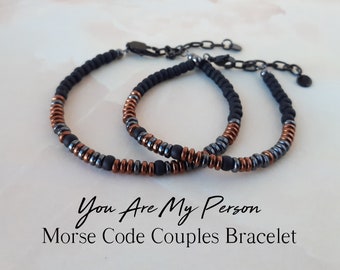 You Are My Person Morse Code Bracelet for Couples Bracelet Set of 2 Matching Bracelets His and Her Bracelet Long Distance Bracelet