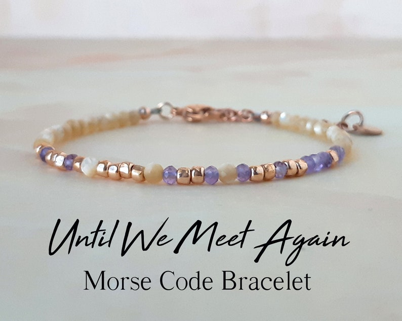 Amethyst Morse Code Bracelet Son Memorial Gift Until We Meet Again Mourning Jewelry Loss of Father Bracelet Miscarriage Gift Baby Loss Gift image 1