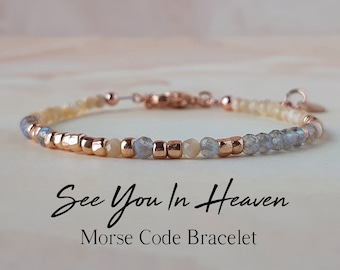 Morse Code Bracelet Memorial Bracelet for Women See You In Heaven Miscarriage Gift Sympathy Gemstone Bracelet Loss of Baby Gift