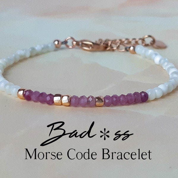 Pink Tourmaline Morse Code Bracelet Best Friend Gift Bad Ass Mom Mama Daughter in Law Auntie Girl Hidden Message Bracelet Feminist Jewelry