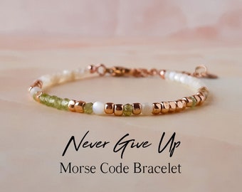 Peridot Morse Code Bracelet Never Give Up Bracelet Sobriety Gift Inspirational Gifts Warrior Bracelet Mantra Bracelet Encouragement Bracelet