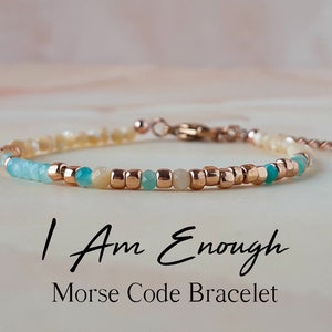 Gemstone Morse Code Bracelet I Am Enough Support Bracelet Anxiety Bracelet You Are Enough Mental Health Awareness Bracelet Gift Divorce Gift
