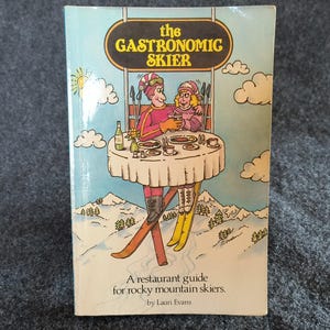 The Gastronomic Skier