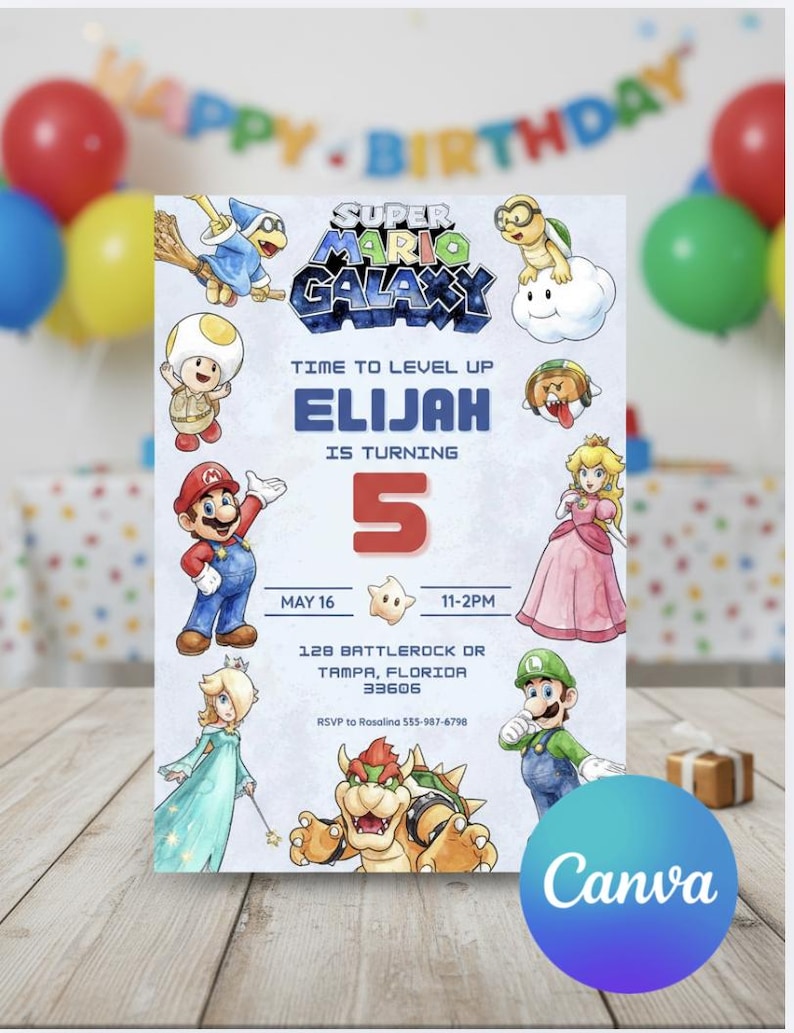 May include: A Super Mario Galaxy birthday invitation featuring Mario, Luigi, Princess Peach, and other characters. The invitation includes the text "ELIJAH is turning 5" with the date and time of the party. Colorful balloons and a "Happy Birthday" banner are in the background.