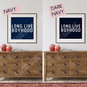 2 Navy Options, Long Live Boyhood Print, Long Live Boyhood Flag, Boys Room Wall Decor, Playroom, Boys Room Flag Banner, Eclectic Decor