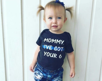 Daddy, I've Got Your 6 Baby Newborn Bodysuit Toddler Shirt Police Officer Baby Back The Blue Sheepdog Thin Blue Line