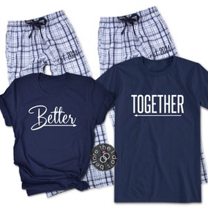 Couple Matching Pajamas Better Together - Mr Mrs Christmas Pajamas - Honeymoon Pajamas (2061-PJ)