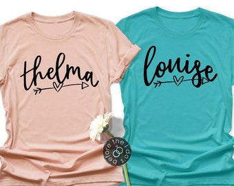 Best Friend Themed Thelma or Louise Tee - Road Trip Shirt - Vacation Shirt - Best Friend Shirt - BFF Shirts - Friend Shirt (2103-T)