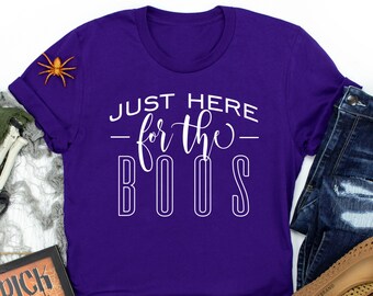 Halloween Just Here for the Boos Tee - Funny Halloween Shirt - Halloween Party Shirt - Cute Halloween Tee - Halloween Costume Shirt (2208-T)