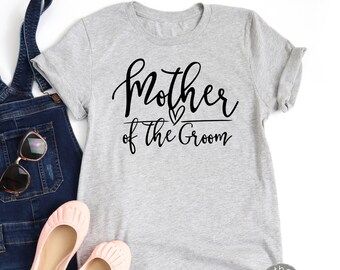 Mother of the Groom Shirt - Mother Shirt - Gift for Mother of the Groom - Bridal Party Shirt - Groom's Mother (1976-MOGT)