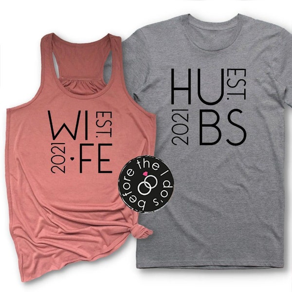 WIFE and HUBS {Est. Year} Flowy Racerback Tank and T-Shirt Set /// Honeymoon Shirts, Just Married Shirts, Couples Shirts | #1499